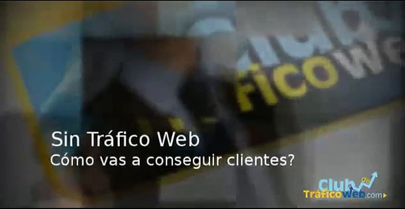 Aprende a Generar Trafico a Tu Web Con Club De Trafico Web