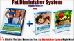 Fat Diminisher System - Fat Diminisher System Reviews