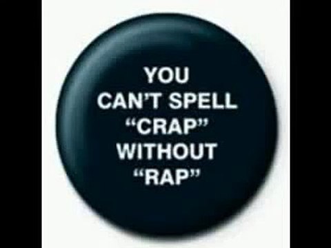 Raps Not Even Music Raps Not Even Music Rap Music is Awful