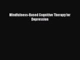 Mindfulness-Based Cognitive Therapy for Depression  Free Books