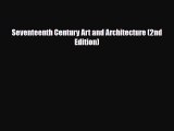 [PDF Download] Seventeenth Century Art and Architecture (2nd Edition) [PDF] Online