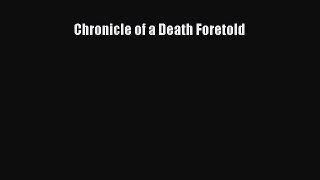 (PDF Download) Chronicle of a Death Foretold Download