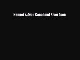 Kennet & Avon Canal and River Avon  Free Books