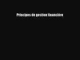 [PDF Télécharger] Principes de gestion financière [lire] Complet Ebook