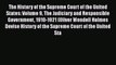 The History of the Supreme Court of the United States: Volume 9 The Judiciary and Responsible