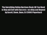 [PDF Download] The Everything Online Auctions Book: All You Need to Buy and Sell with Success--on