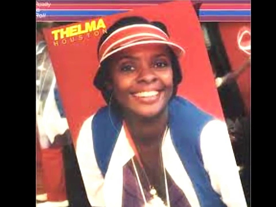 THELMA HOUSTON Don't Leave Me This Way Original