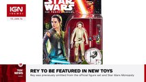 Rey to be Featured in Second Wave of Star Wars: The Force Awakens Toys - IGN News