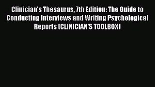 (PDF Download) Clinician's Thesaurus 7th Edition: The Guide to Conducting Interviews and Writing