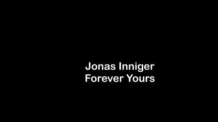 Jonas Inniger - Forever Yours