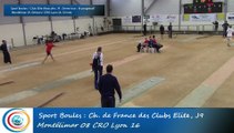 Tir progressif, troisième tour, Club Elite Masculin, J9, Montélimar vs CRO Lyon, Sport Boules, saison 2015-2016