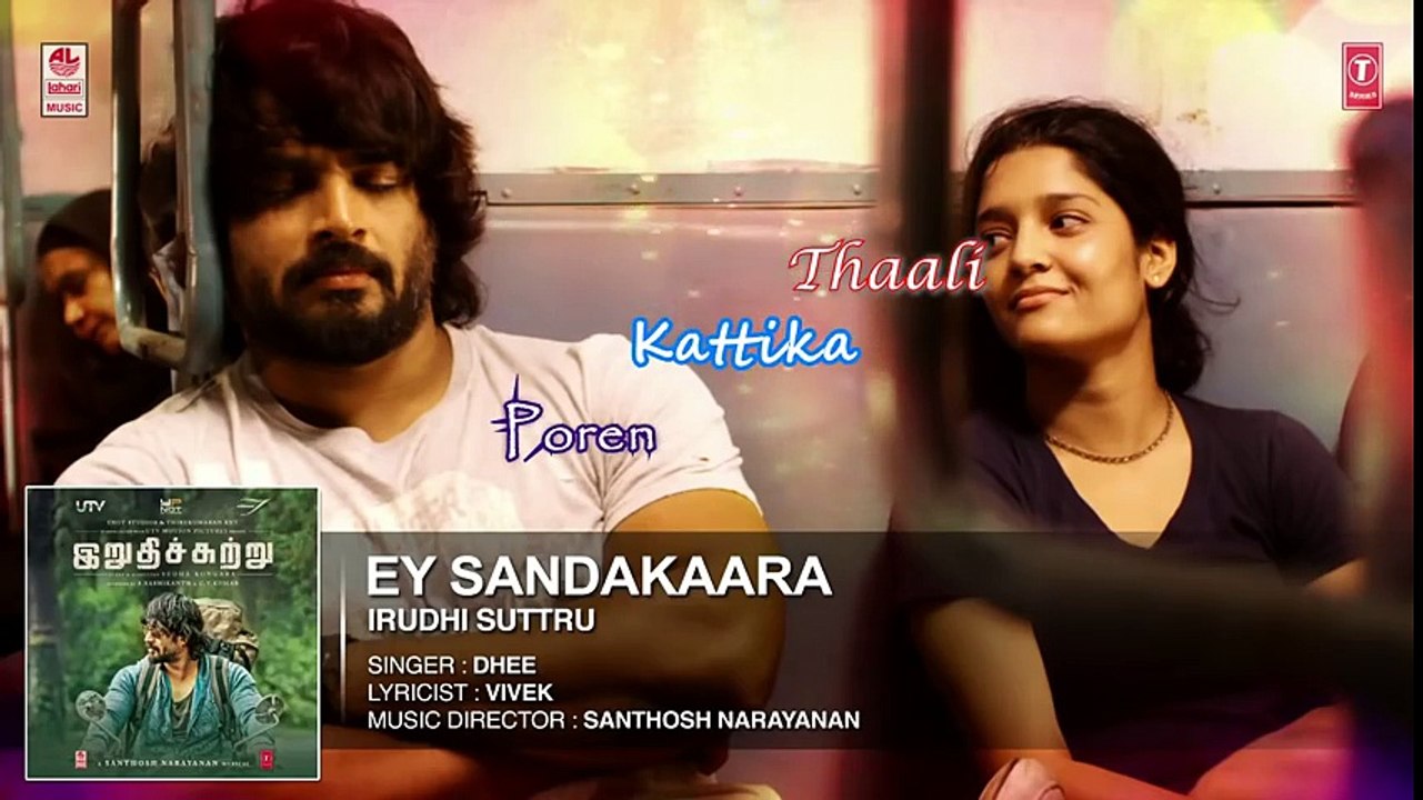 Ey Sandakara Lyric Video - Irudhi Sutru