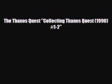 [PDF Download] The Thanos Quest Collecting Thanos Quest (1990) #1-2 [PDF] Online