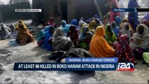At least 86 killed in Boko Haram attack in Nigeria