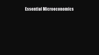 PDF Download Essential Microeconomics Read Full Ebook