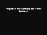 [PDF Download] Songwriters On Songwriting: Revised And Expanded [PDF] Online