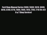 [PDF Download] Ford Shop Manual Series 5000 5600 5610 6600 6610 6700 6710 7000 7600 7610 7700