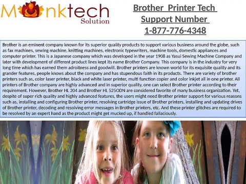 solution for the good service through the Brother Printer Technical Support Number 1-877-776-4348
