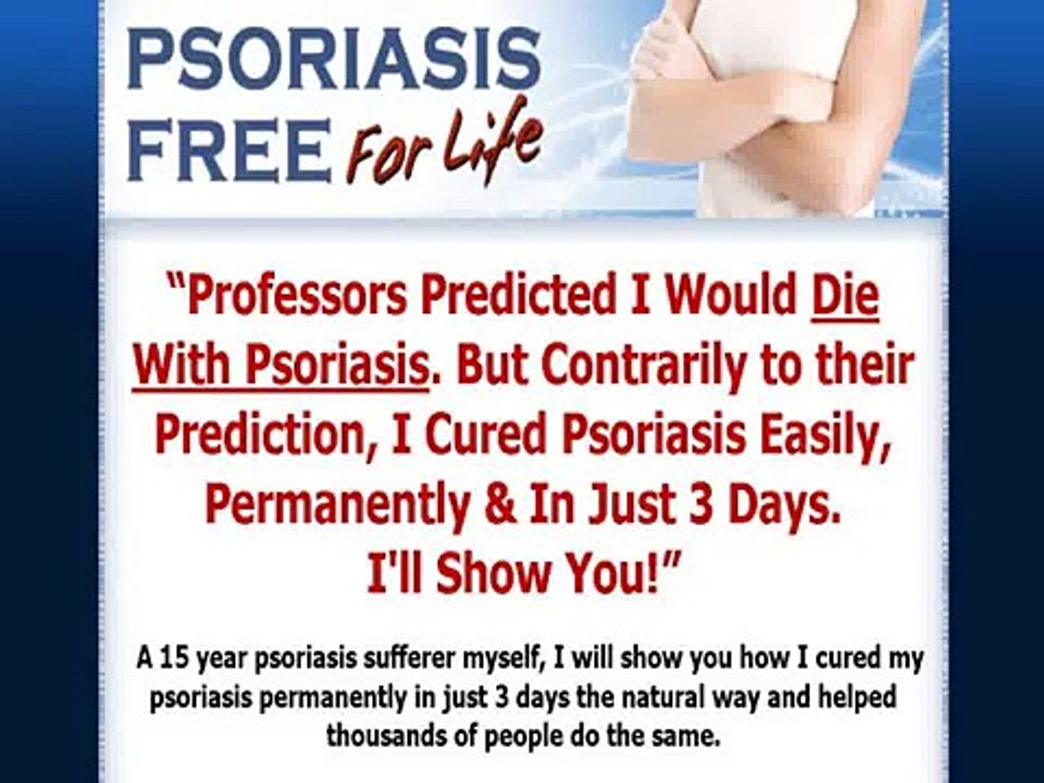 Psoriasis Free For Life