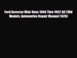 [PDF Download] Ford Aerostar Mini-Vans 1986 Thru 1992 All 2Wd Models: Automotive Repair Manual