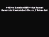 [PDF Download] 1996 Ford Econoline OEM Service Manuals (Powertrain Drivetrain Body Chassis