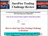 Sure Fire Trading Challenge Sneak Peak and Review