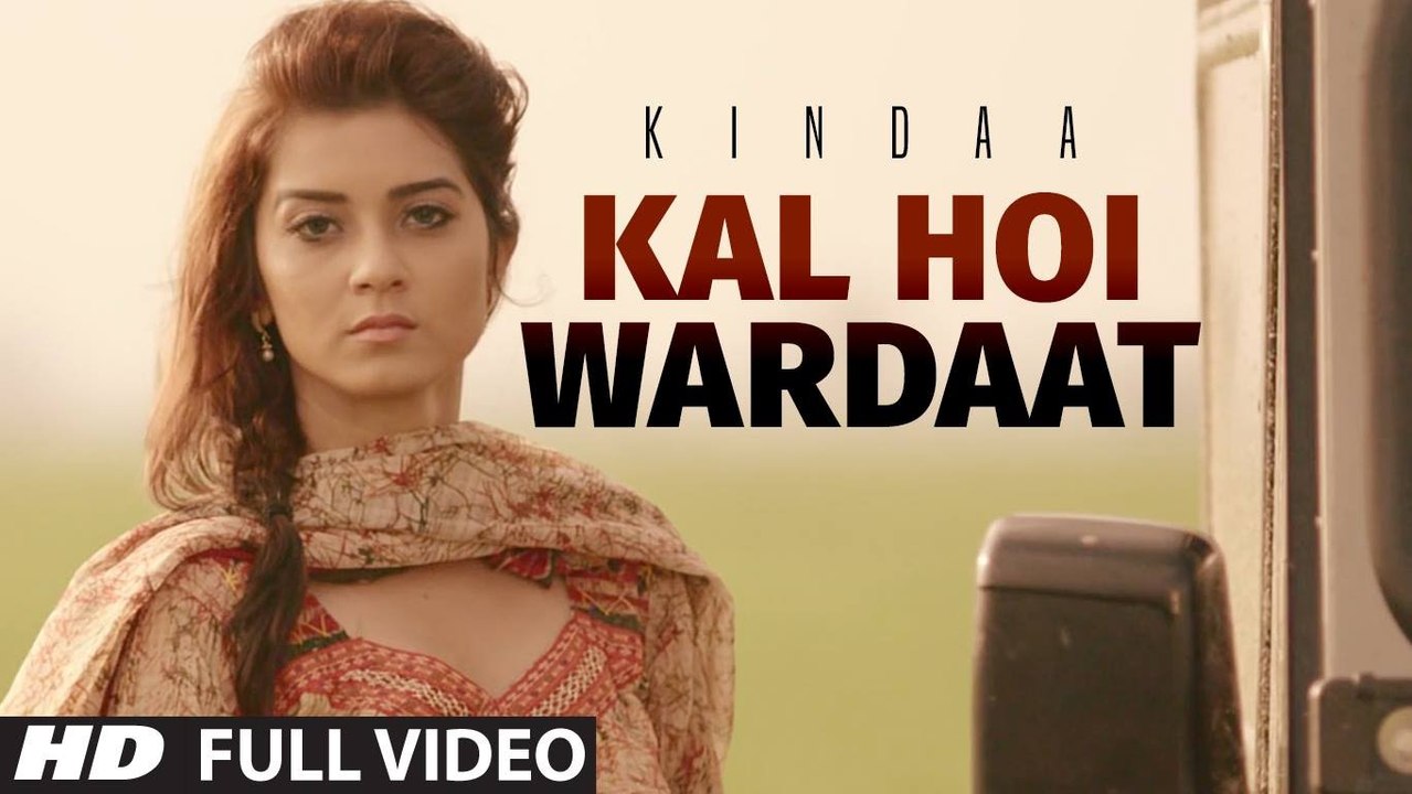 Kindaa- Kal Hoi Wardaat Full Video Song _ Desi Crew _ Latest Punjabi Song 2016 - Segment-Classic Video