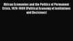 [PDF Download] African Economies and the Politics of Permanent Crisis 1979-1999 (Political