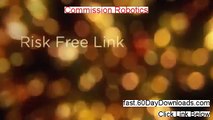 Access Commission Robotics free of risk (for 60 days)