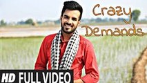 Crazy Demands (Full Song) _ Happy Raikoti  _ Desi Crew _ Latest Punjabi Song 20 - Classic Video