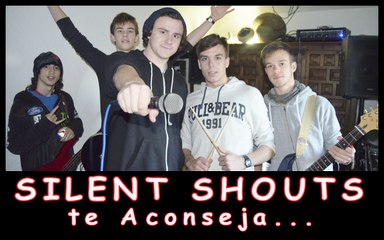 Silent Shouts te Aconseja...