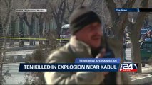Ten killed in explosion near Kabul