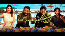 Ask The Mastizaade - Answered | Sunny Leone, Vir Das, Milap Zaveri and Shaad Randhawa (720p FULL HD)