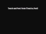 (PDF Download) Touch and Feel: Farm (Touch & Feel) Read Online