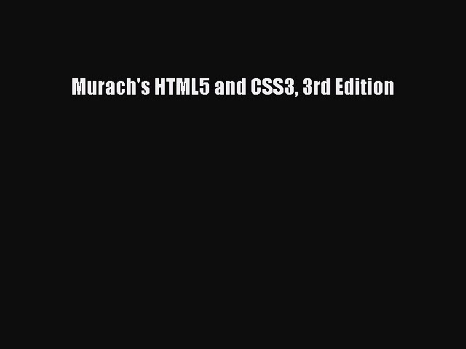 murachs html5 and css3 (3rd edition) pdf download