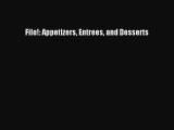 Filo!: Appetizers Entrees and Desserts  Free Books