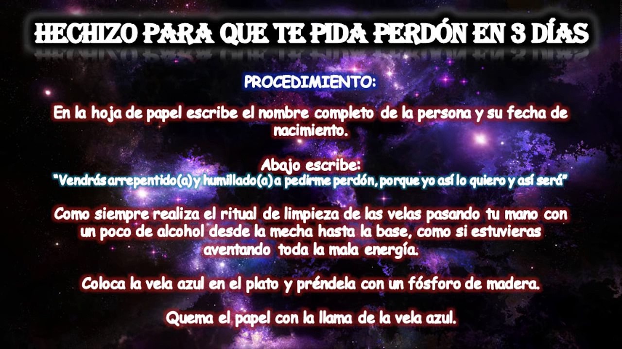 HECHIZO PARA QUE TE PIDA PERDÓN EN 3 DÍAS