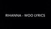 RIHANNA - WOO Ft TRAVIS SCOTT (Official Audio + LYRICS) New Album ANTI Songs