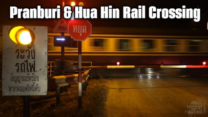 Pranburi & Hua Hin Rail Crossing
