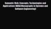 Semantic Web: Concepts Technologies and Applications (NASA Monographs in Systems and Software