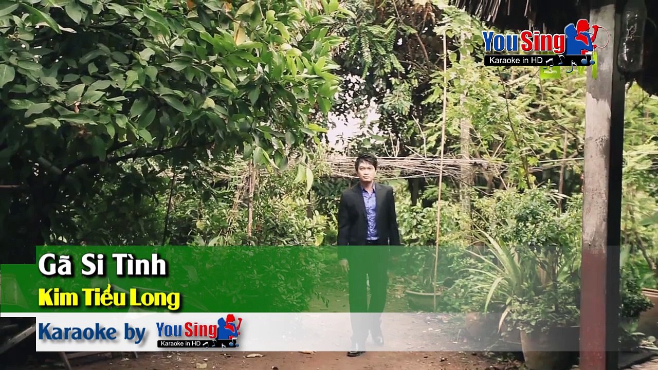Karaoke-Gã Si Tình - Kim Tiểu Long