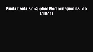 [PDF Download] Fundamentals of Applied Electromagnetics (7th Edition) [PDF] Full Ebook