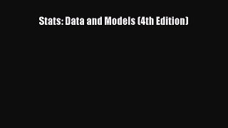 [PDF Download] Stats: Data and Models (4th Edition) [PDF] Online