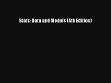 [PDF Download] Stats: Data and Models (4th Edition) [Read] Full Ebook