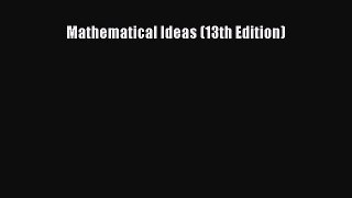 [PDF Download] Mathematical Ideas (13th Edition) [Download] Full Ebook