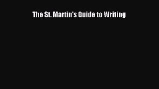 [PDF Download] The St. Martin's Guide to Writing [PDF] Full Ebook