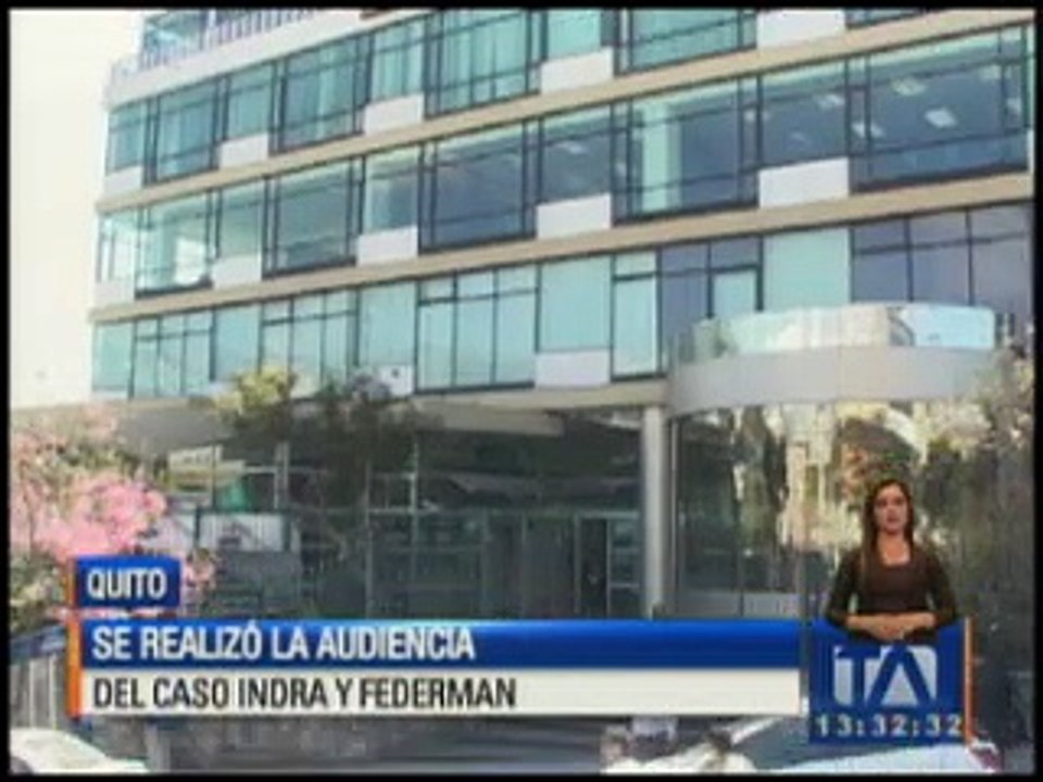 Se realizó la audiencia del caso Indra y Federman
