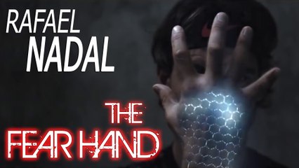Rafael Nadal Tribute : The Fearhand [HD]