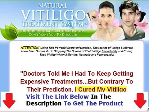 The Natural Vitiligo Treatment System Real Natural Vitiligo Treatment System Bonus + Discount