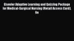 Elsevier Adaptive Learning and Quizzing Package for Medical-Surgical Nursing (Retail Access